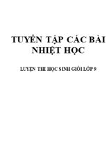 Tuyển tập các bài nhiệt học - Luyện thi học sinh giỏi Lớp 9